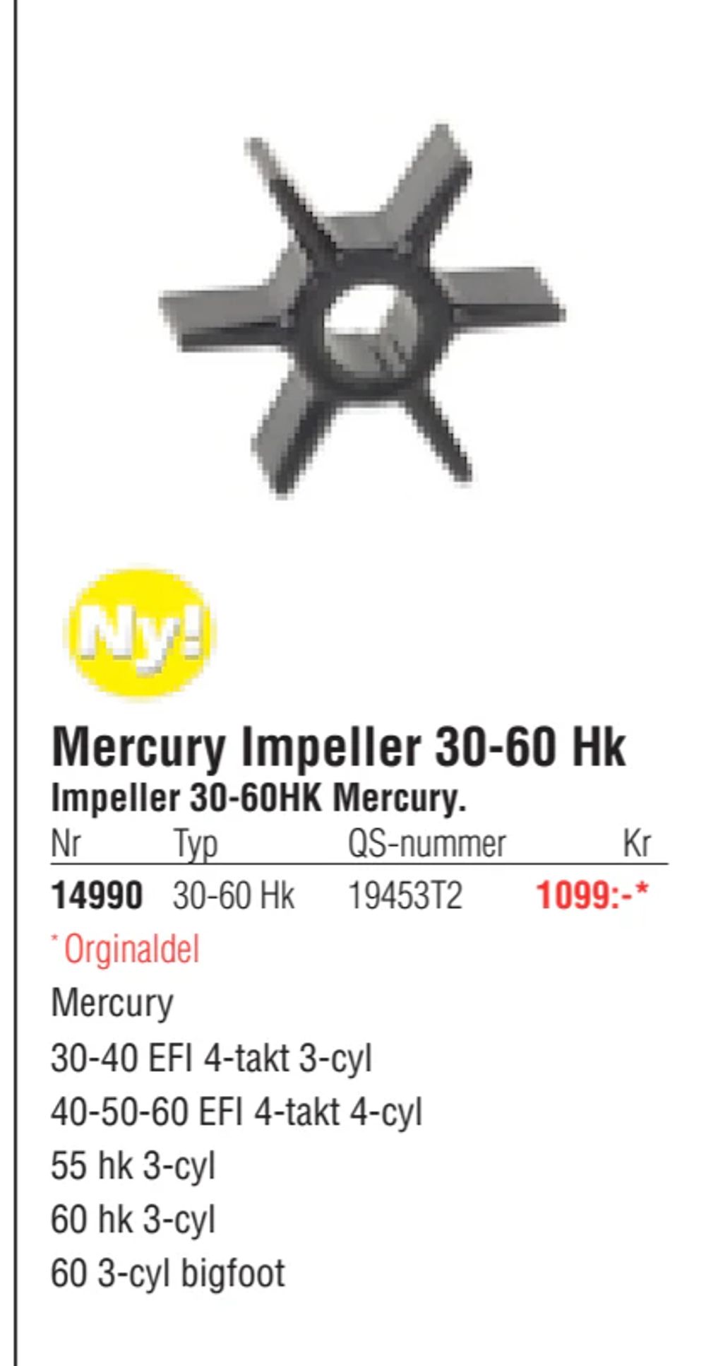 Erbjudanden på Mercury Impeller 30-60 Hk från Erlandsons Brygga för 1 099 kr
