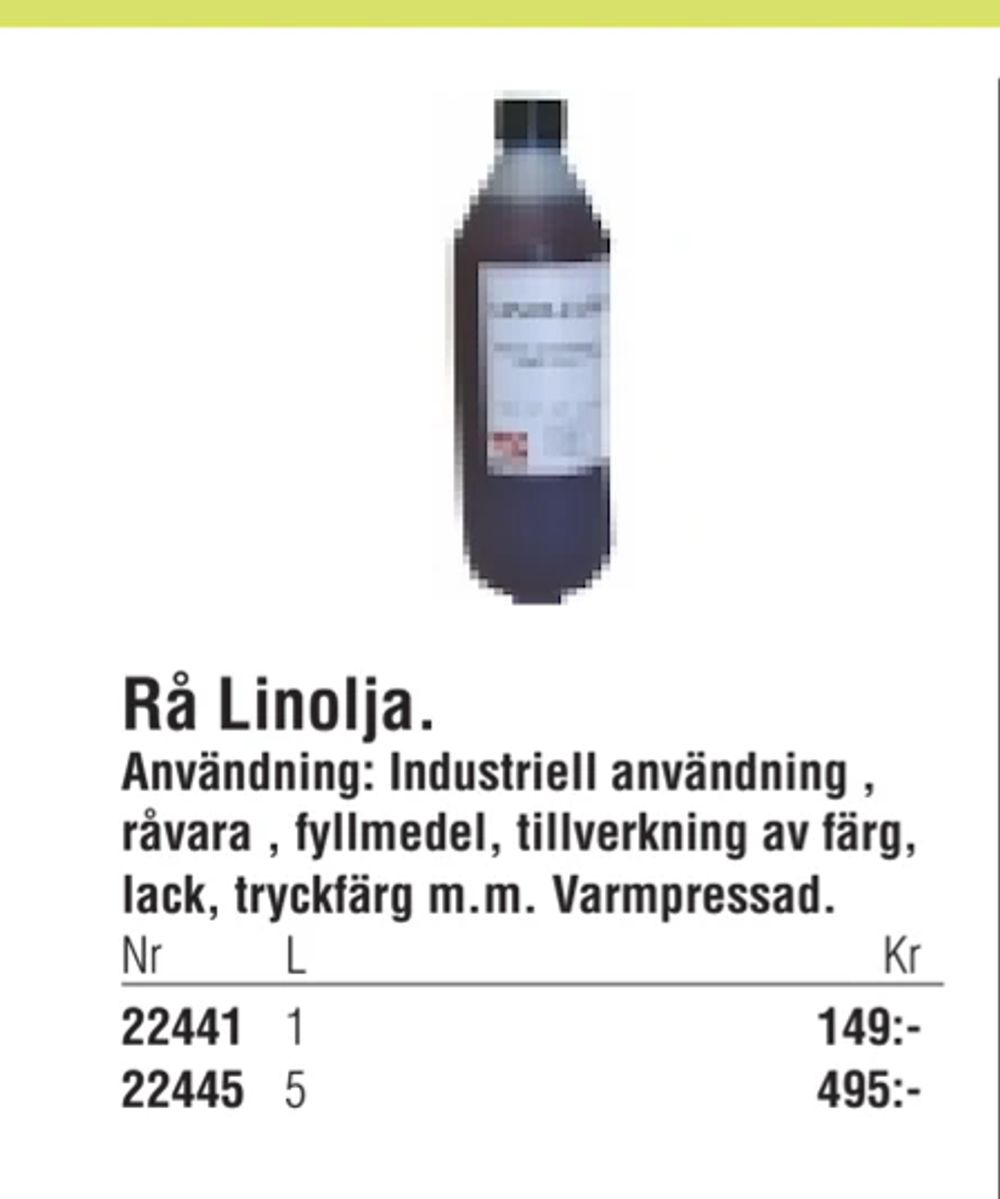 Erbjudanden på Rå Linolja. från Erlandsons Brygga för 149 kr