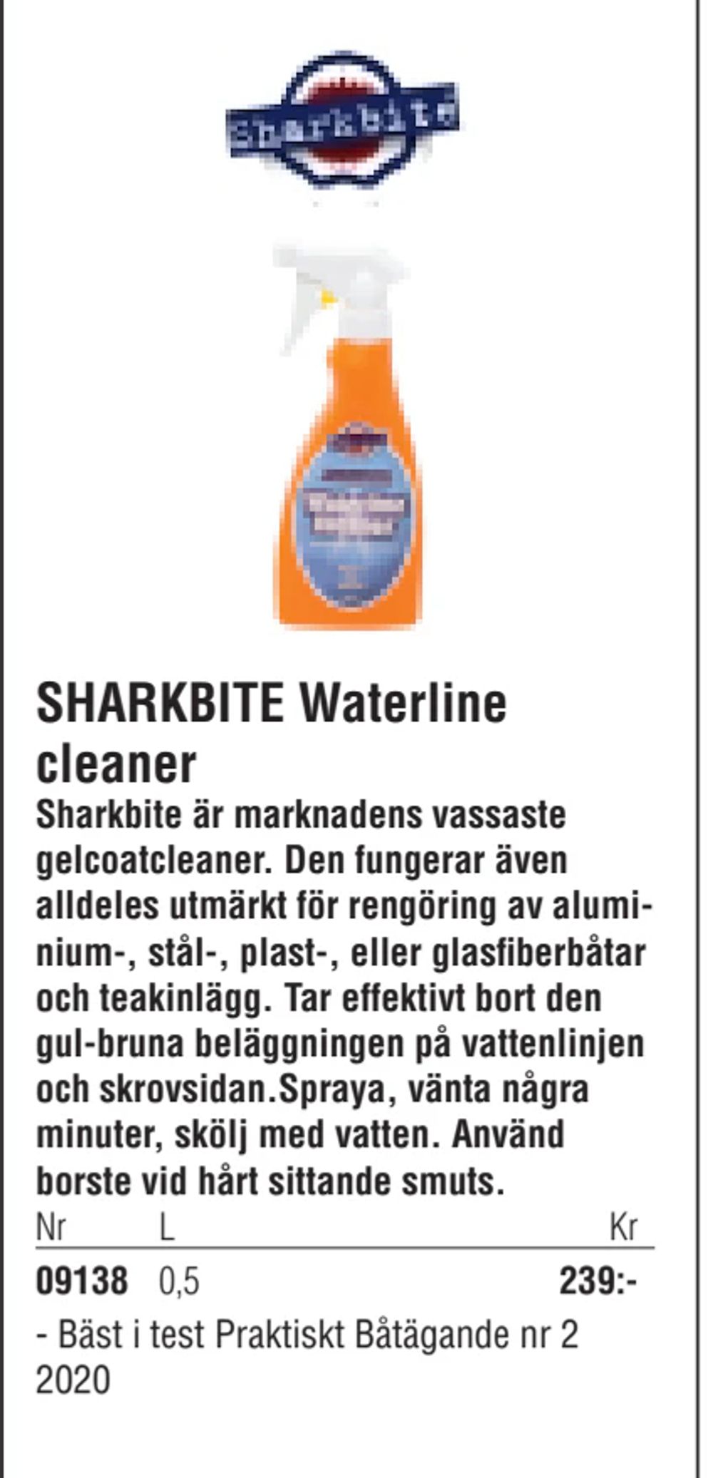 Erbjudanden på SHARKBITE Waterline cleaner från Erlandsons Brygga för 239 kr