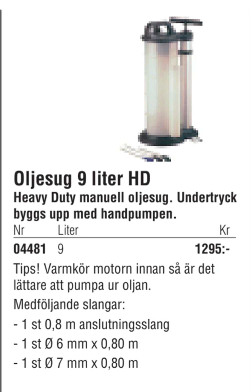 Erbjudanden på Oljesug 9 liter HD från Erlandsons Brygga för 1 295 kr