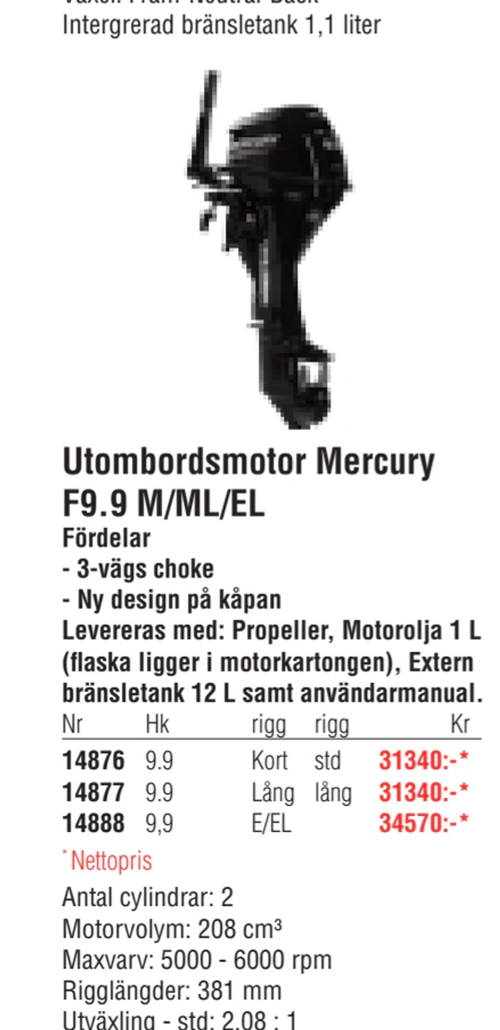 Erbjudanden på Utombordsmotor Mercury F9.9 M/ML/EL från Erlandsons Brygga för 31 340 kr