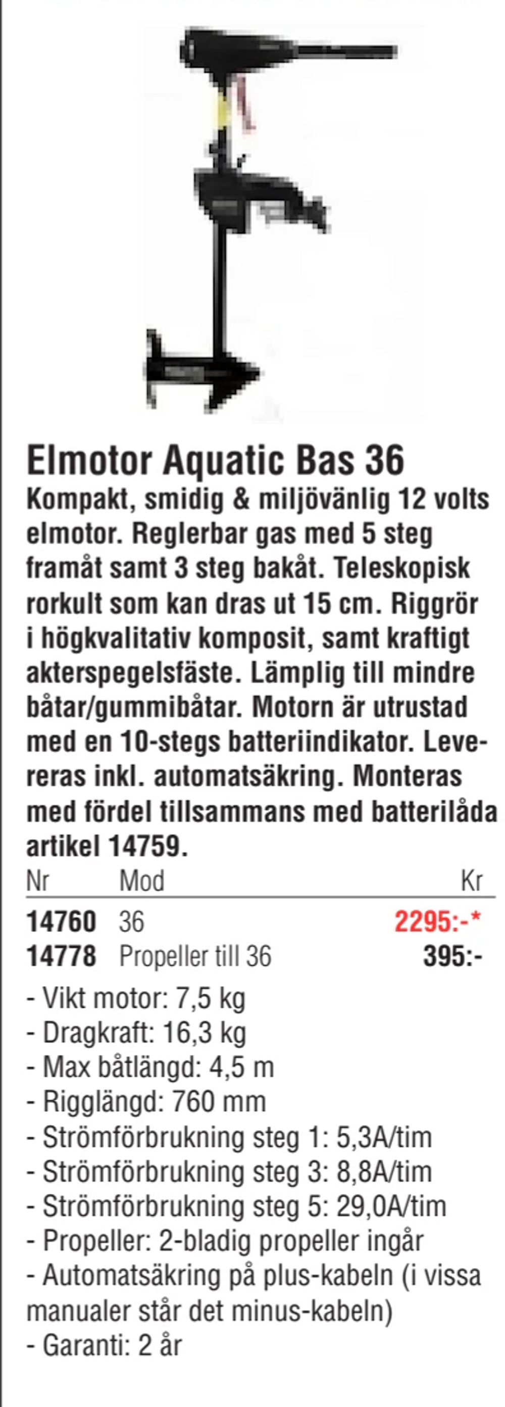 Erbjudanden på Elmotor Aquatic Bas 36 från Erlandsons Brygga för 2 295 kr
