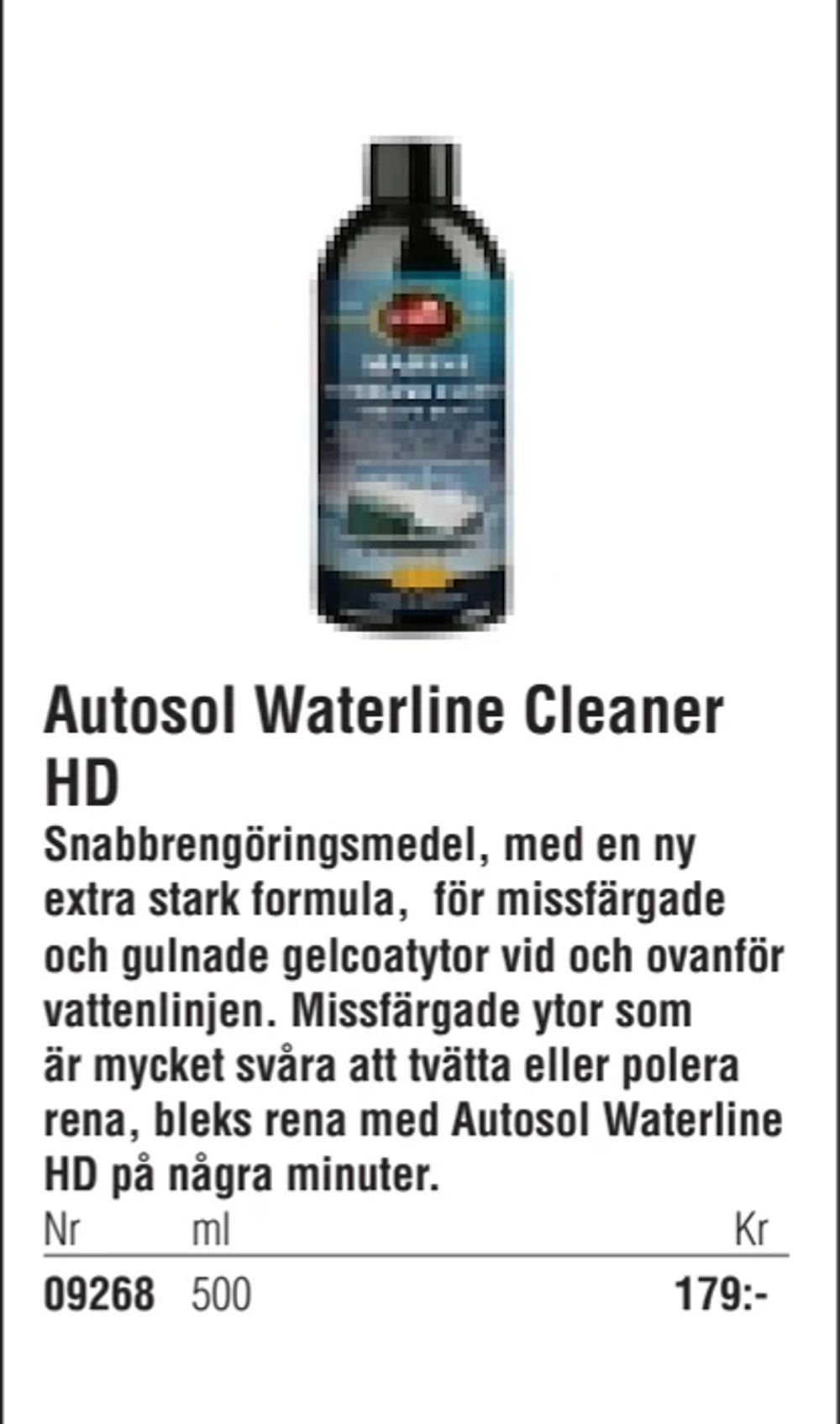 Erbjudanden på Autosol Waterline Cleaner HD från Erlandsons Brygga för 179 kr