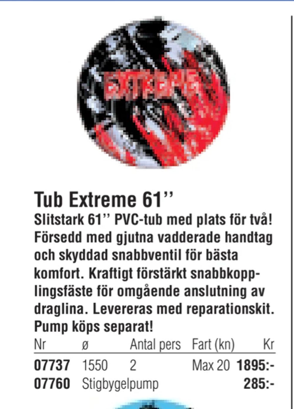 Erbjudanden på Tub Extreme 61’’ från Erlandsons Brygga för 1 895 kr