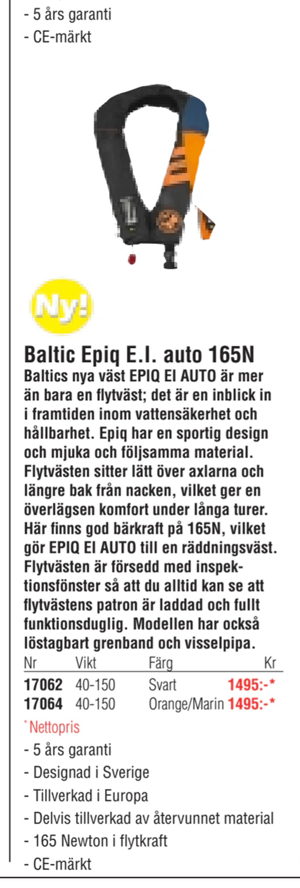 Erbjudanden på Baltic Epiq E.I. auto 165N från Erlandsons Brygga för 1 495 kr