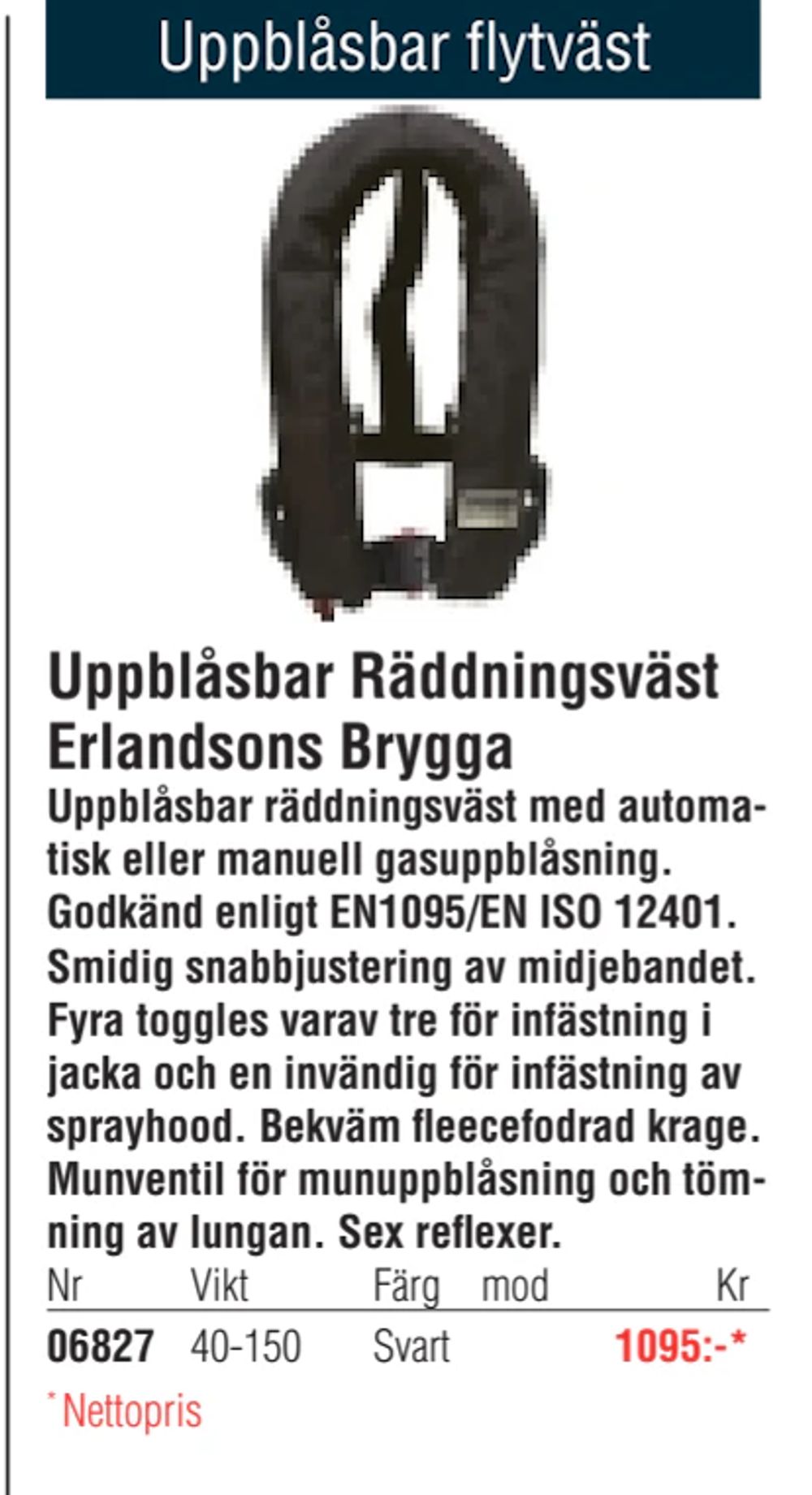 Erbjudanden på Uppblåsbar Räddningsväst Erlandsons Brygga från Erlandsons Brygga för 1 095 kr