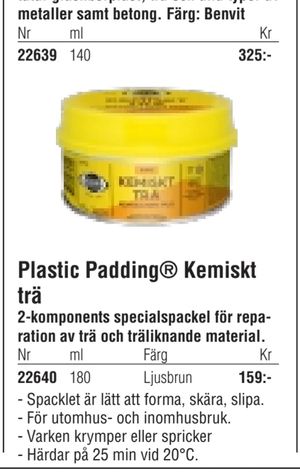 Plastic Padding® Kemiskt trä