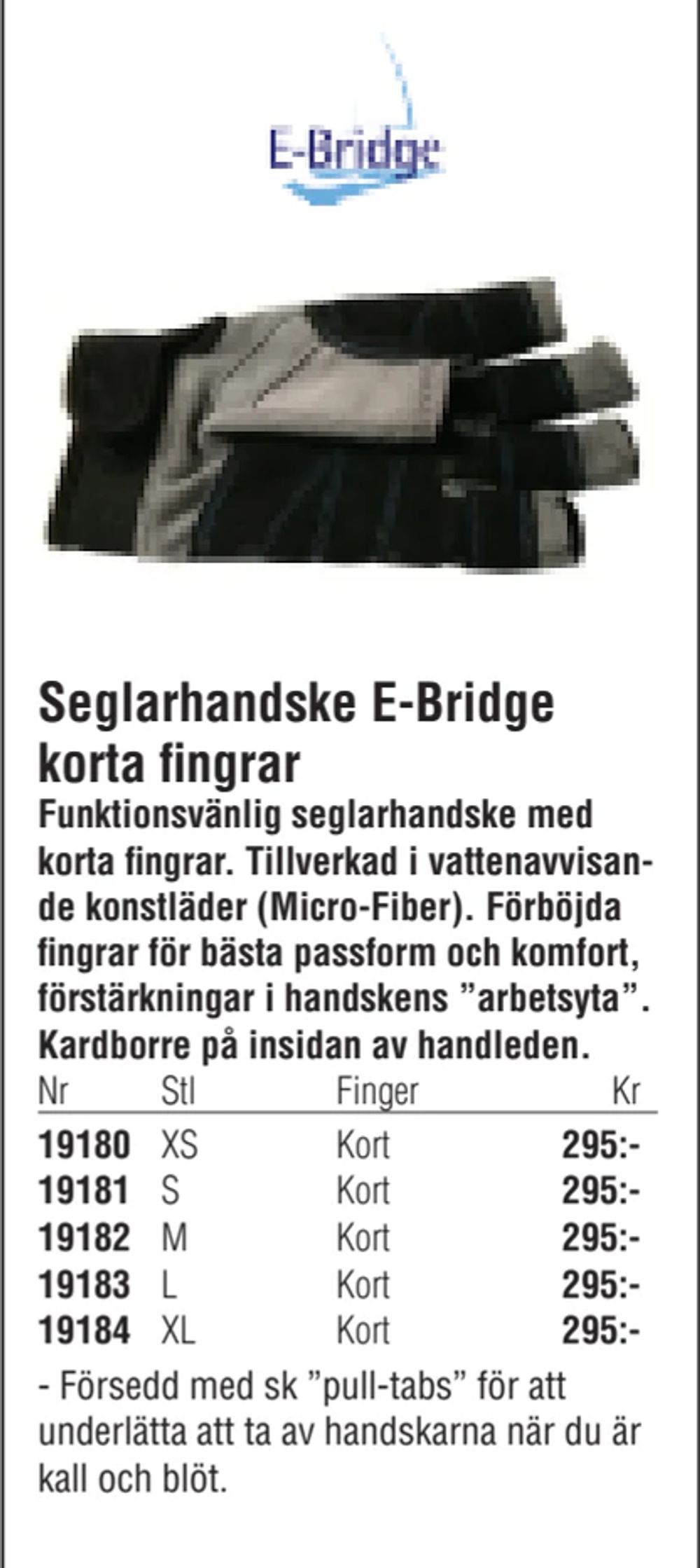 Erbjudanden på Seglarhandske E-Bridge korta fingrar från Erlandsons Brygga för 295 kr