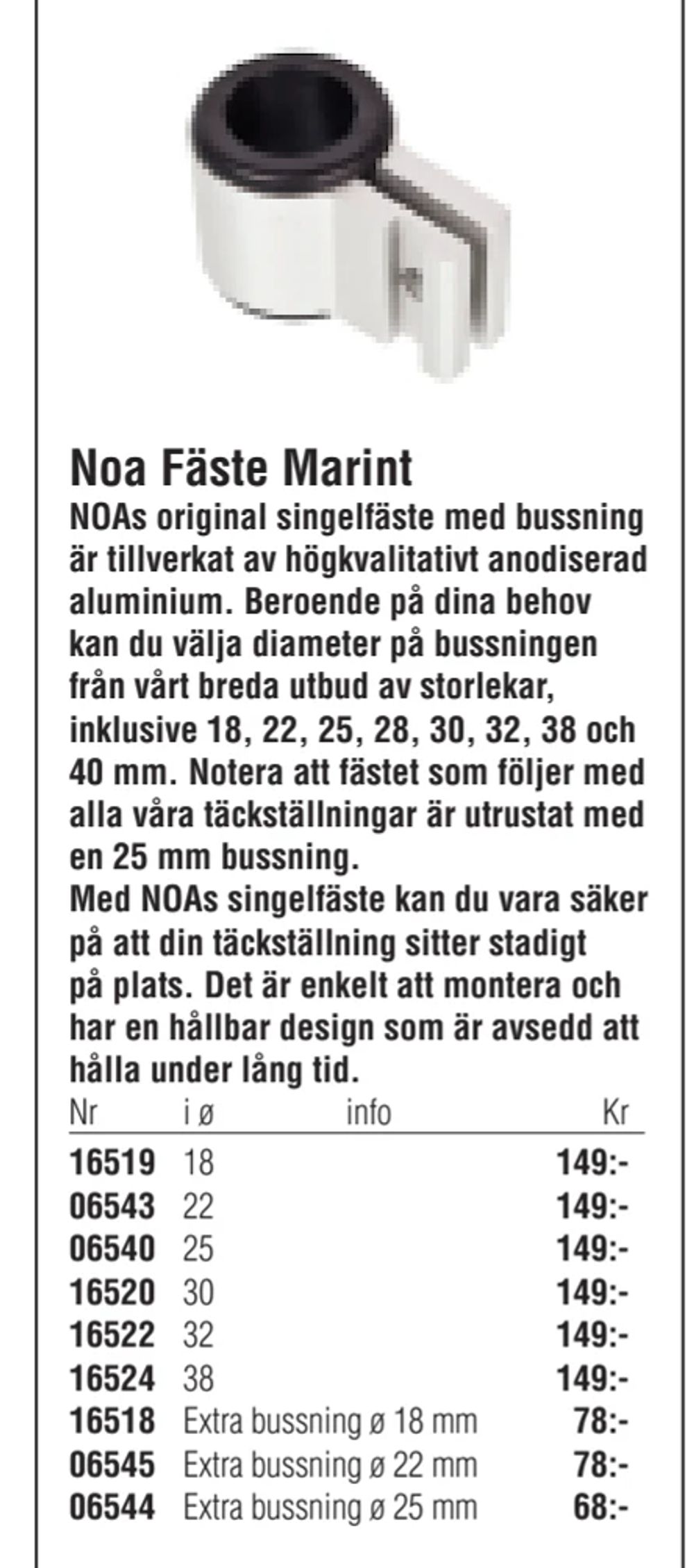 Erbjudanden på Noa Fäste Marint från Erlandsons Brygga för 149 kr