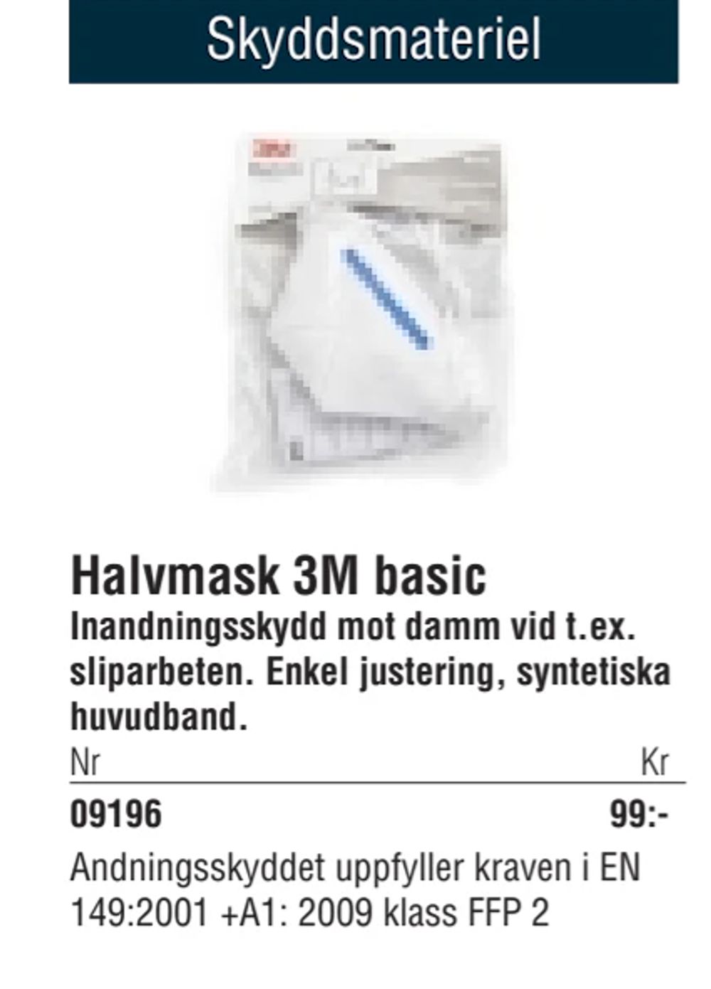 Erbjudanden på Halvmask 3M basic från Erlandsons Brygga för 99 kr