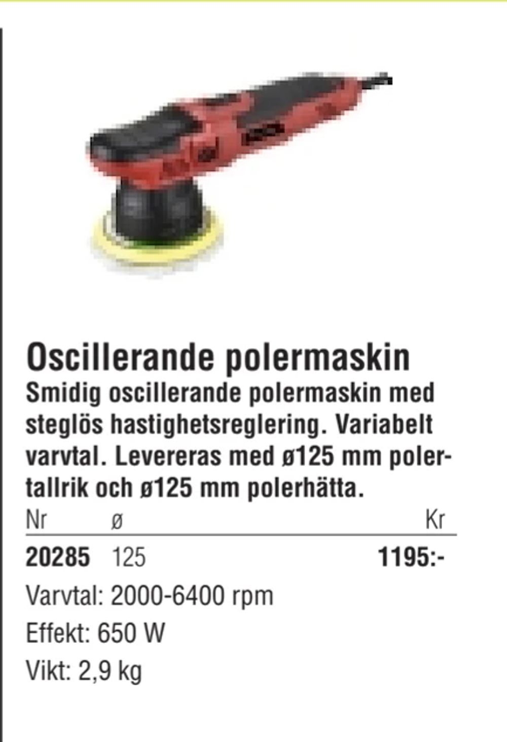 Erbjudanden på Oscillerande polermaskin från Erlandsons Brygga för 1 195 kr