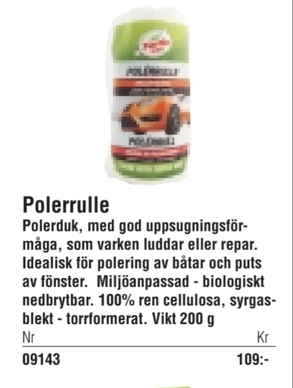 Erbjudanden på Polerrulle från Erlandsons Brygga för 109 kr