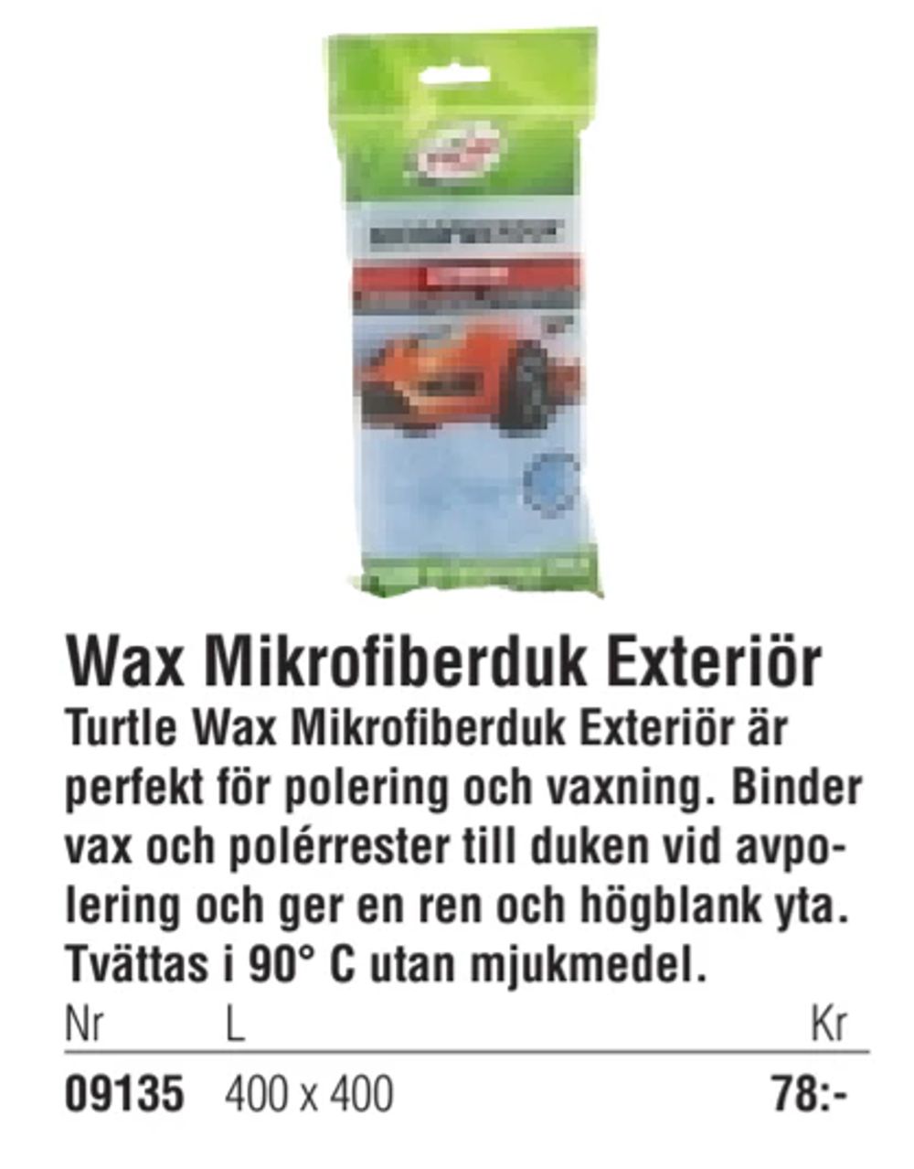 Erbjudanden på Wax Mikrofiberduk Exteriör från Erlandsons Brygga för 78 kr