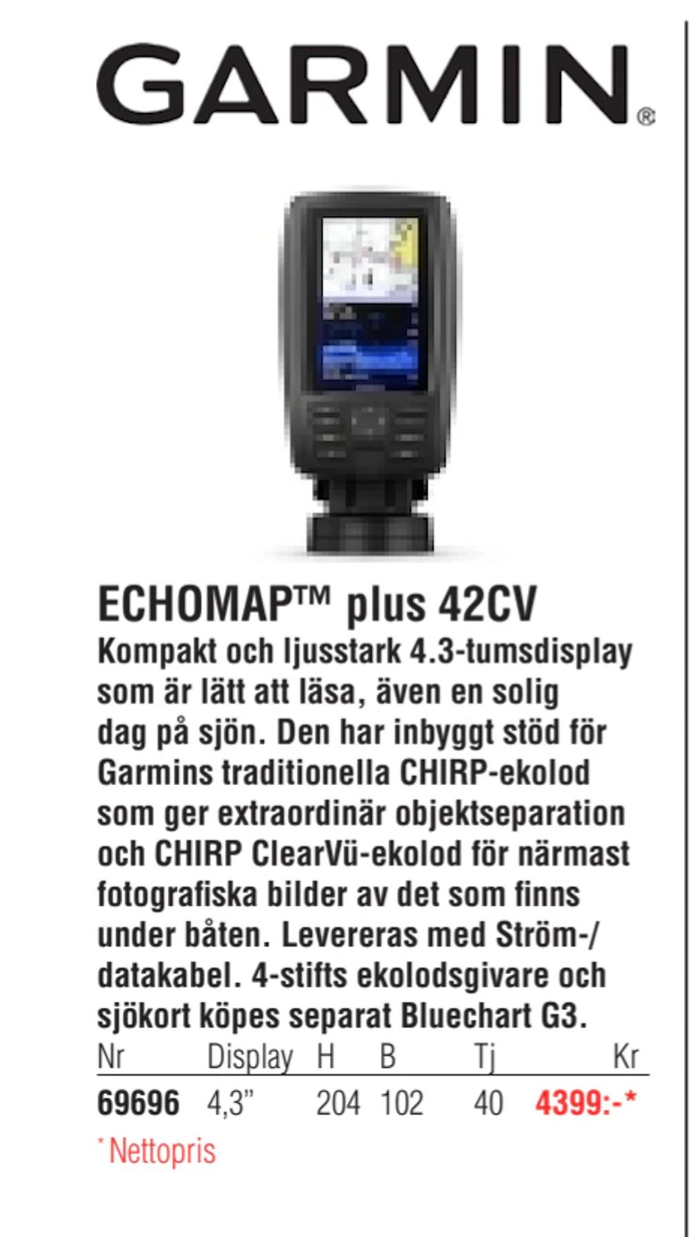 Erbjudanden på ECHOMAP™ plus 42CV från Erlandsons Brygga för 4 399 kr