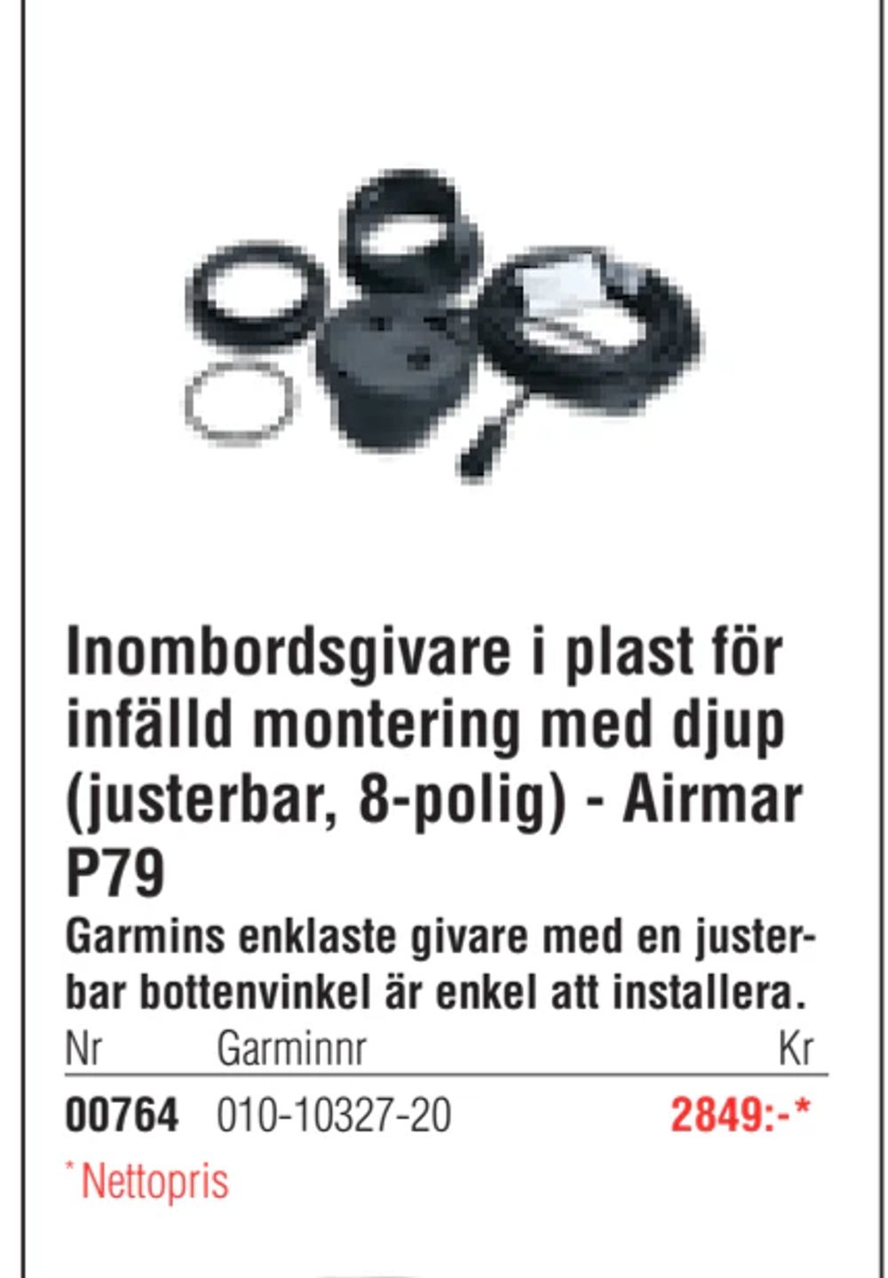 Erbjudanden på Inombordsgivare i plast för infälld montering med djup (justerbar, 8-polig) - Airmar P79 från Erlandsons Brygga för 2 849 kr
