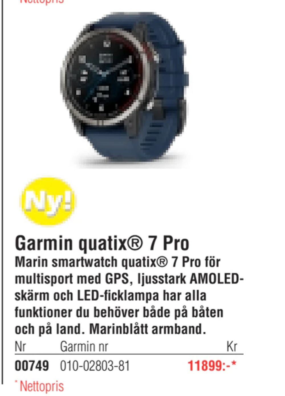 Erbjudanden på Garmin quatix® 7 Pro från Erlandsons Brygga för 11 899 kr