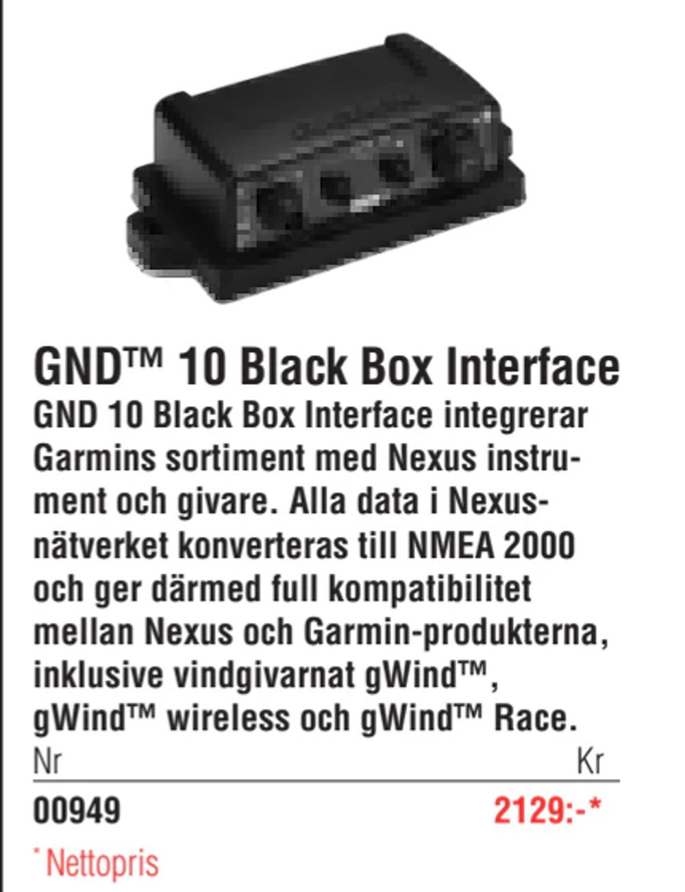 Erbjudanden på GND™ 10 Black Box Interface från Erlandsons Brygga för 2 129 kr