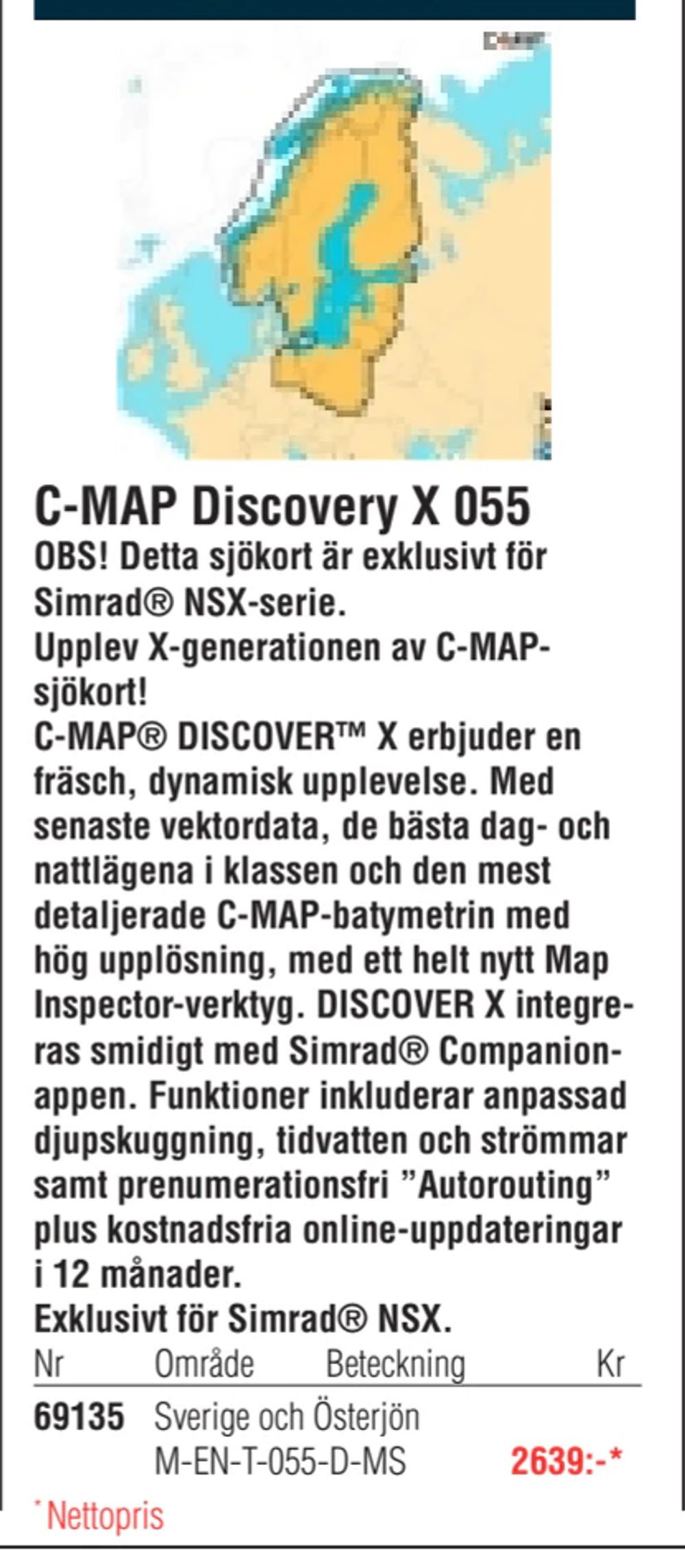 Erbjudanden på C-MAP Discovery X 055 från Erlandsons Brygga för 2 639 kr