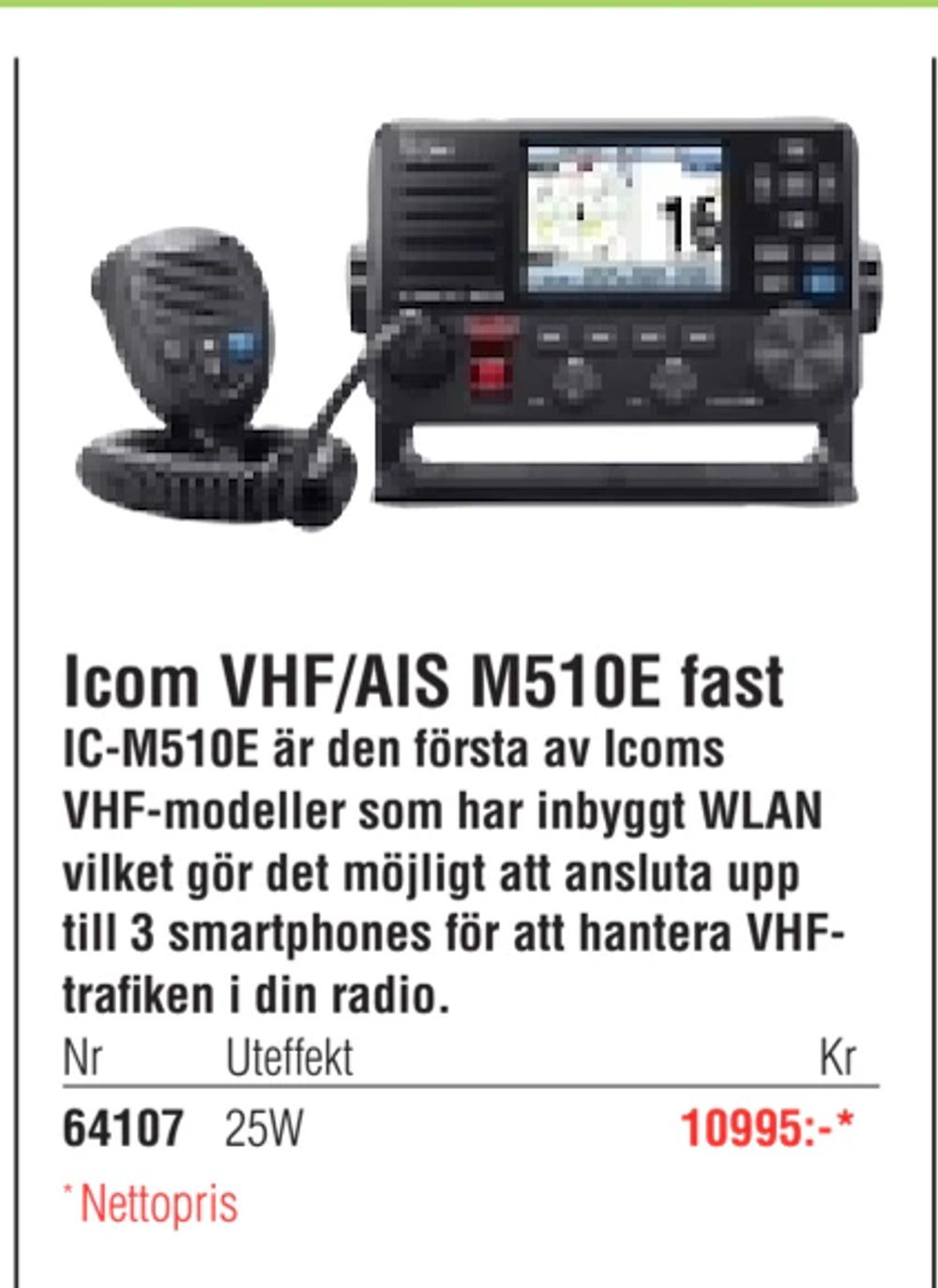 Erbjudanden på Icom VHF/AIS M510E fast från Erlandsons Brygga för 10 995 kr