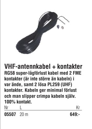 VHF-antennkabel + kontakter