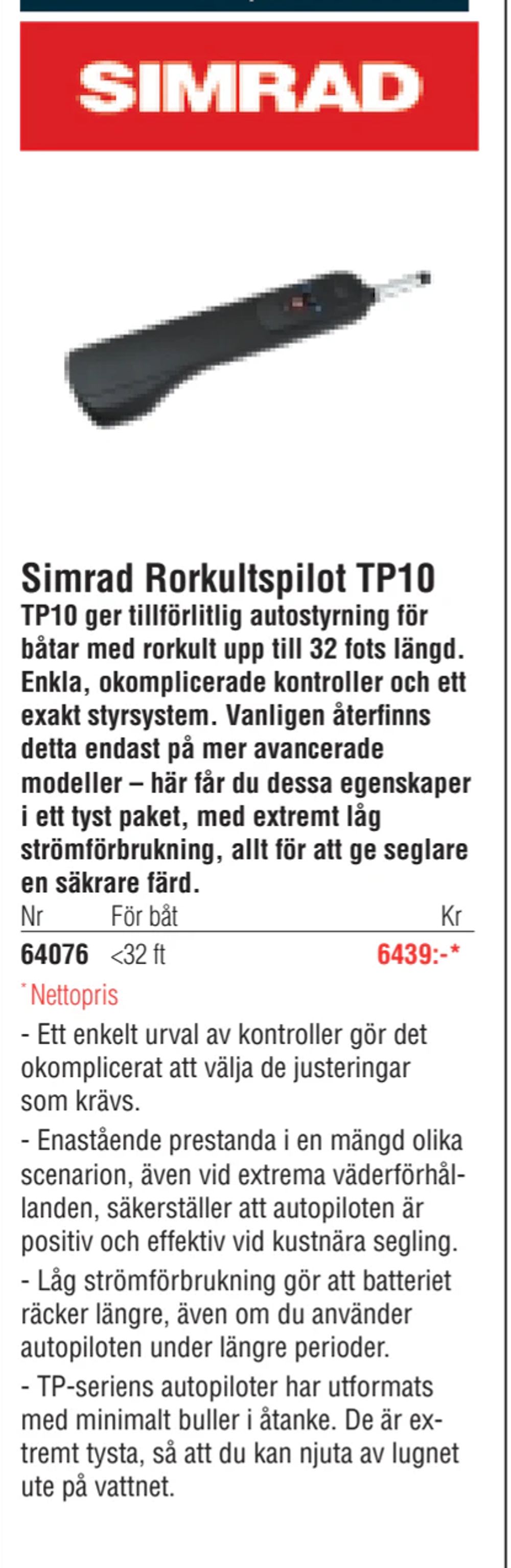 Erbjudanden på Simrad Rorkultspilot TP10 från Erlandsons Brygga för 6 439 kr