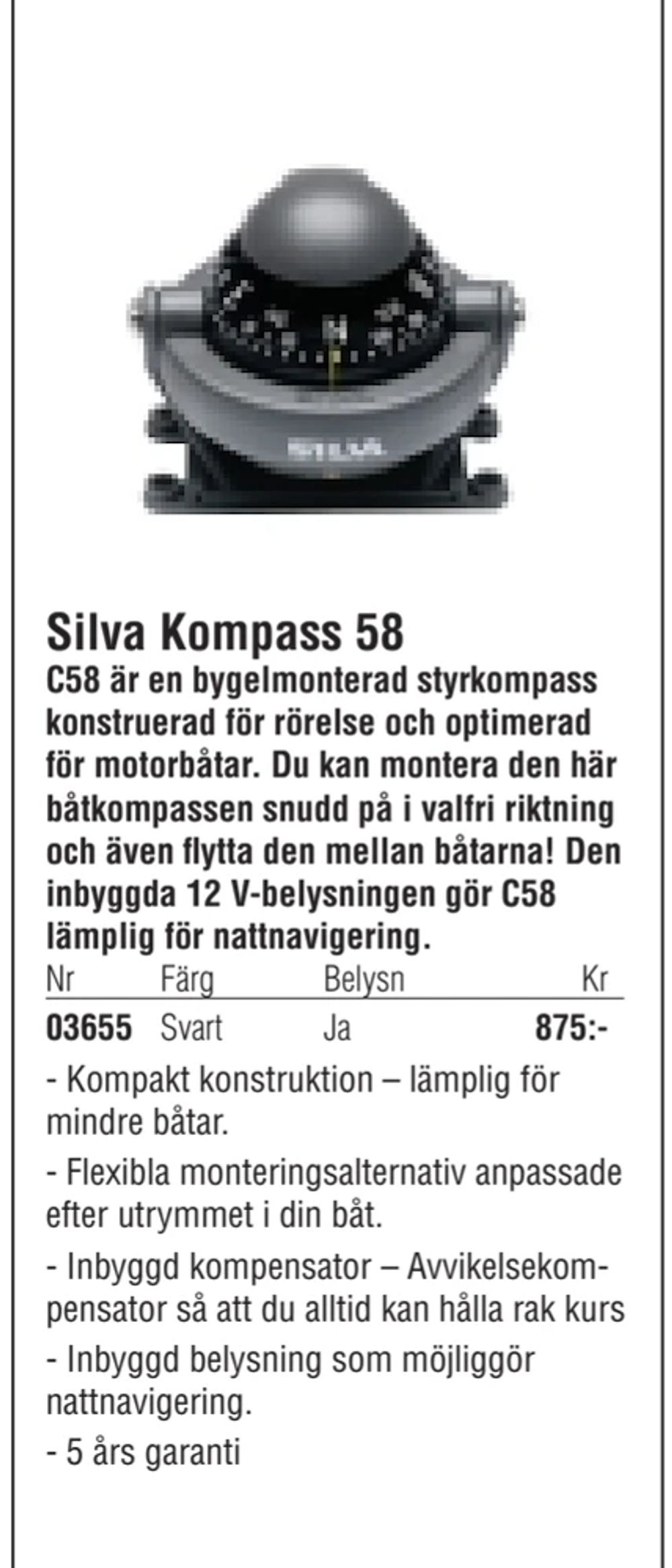 Erbjudanden på Silva Kompass 58 från Erlandsons Brygga för 875 kr