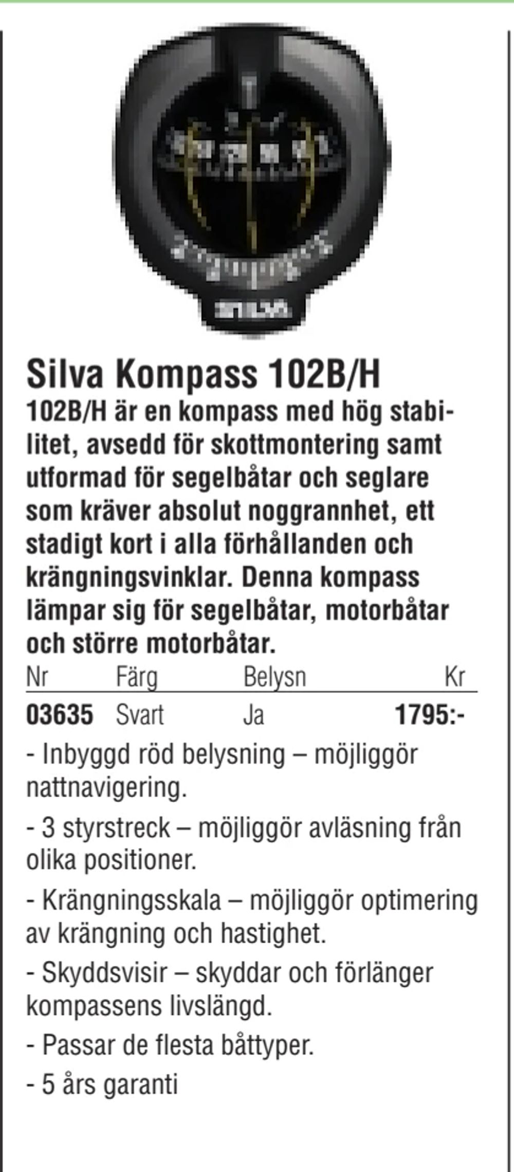 Erbjudanden på Silva Kompass 102B/H från Erlandsons Brygga för 1 795 kr