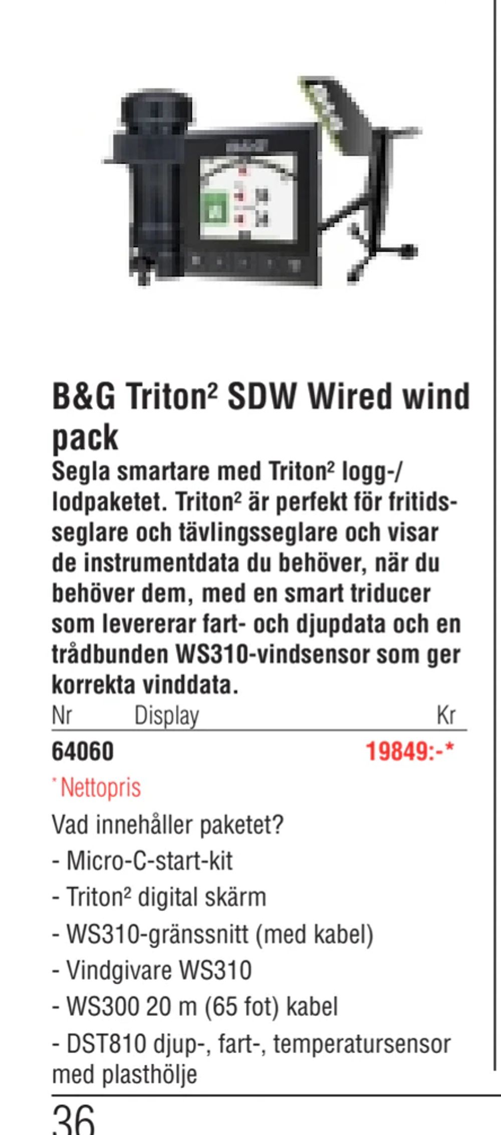 Erbjudanden på B&G Triton² SDW Wired wind pack från Erlandsons Brygga för 19 849 kr