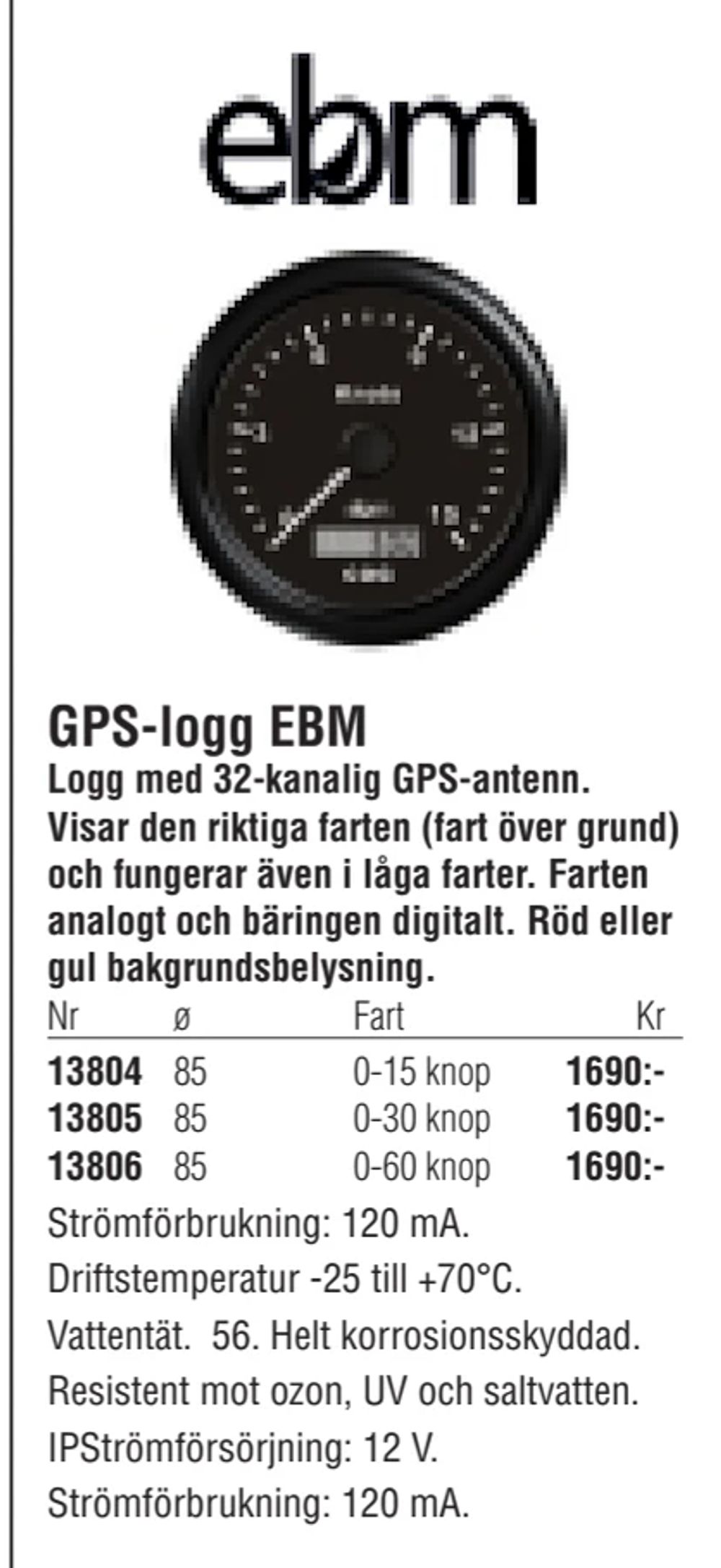 Erbjudanden på GPS-logg EBM från Erlandsons Brygga för 1 690 kr