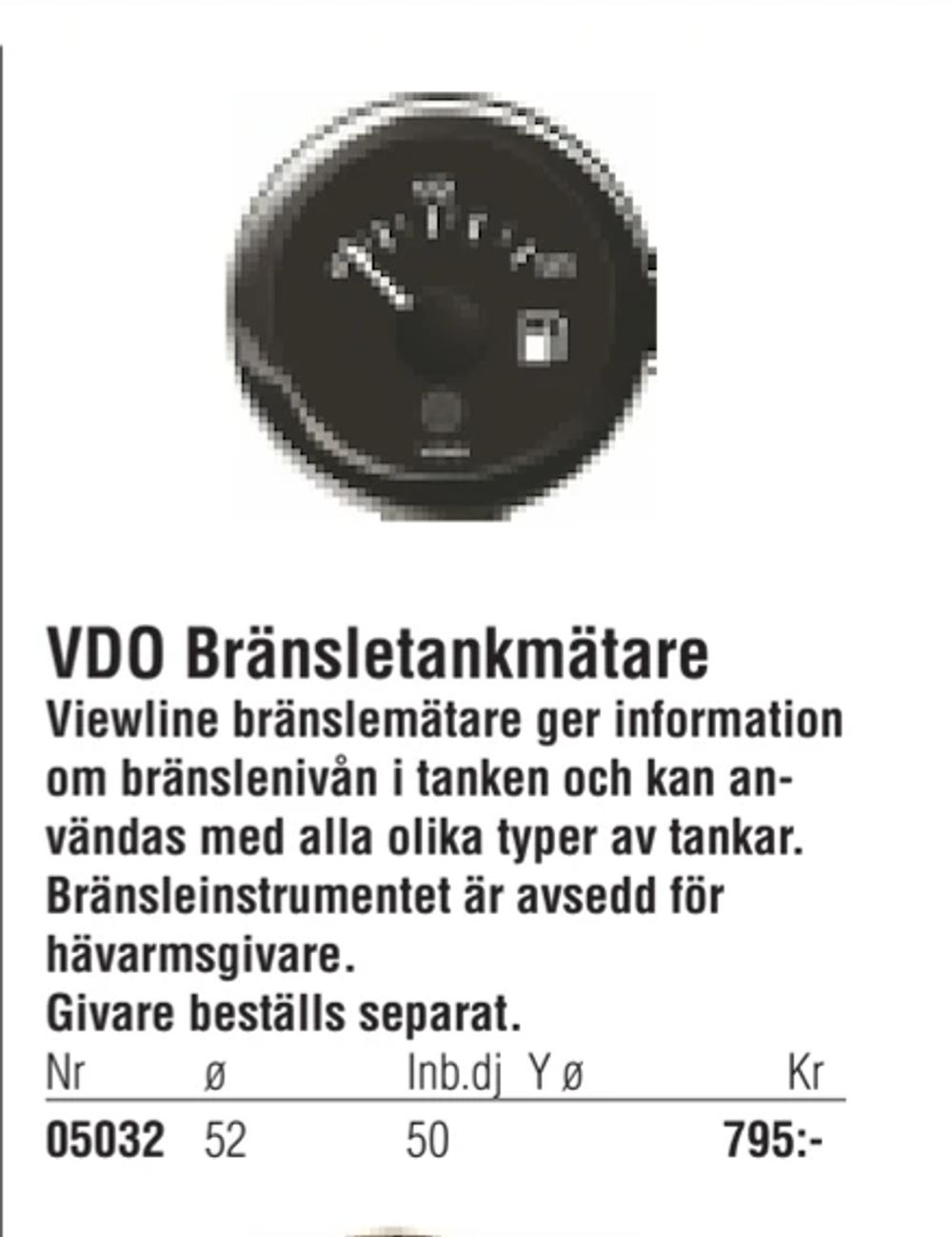 Erbjudanden på VDO Bränsletankmätare från Erlandsons Brygga för 795 kr