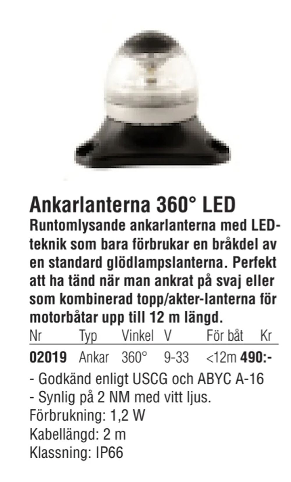 Erbjudanden på Ankarlanterna 360° LED från Erlandsons Brygga för 490 kr