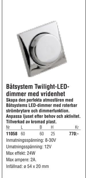 Båtsystem Twilight-LEDdimmer med vridenhet