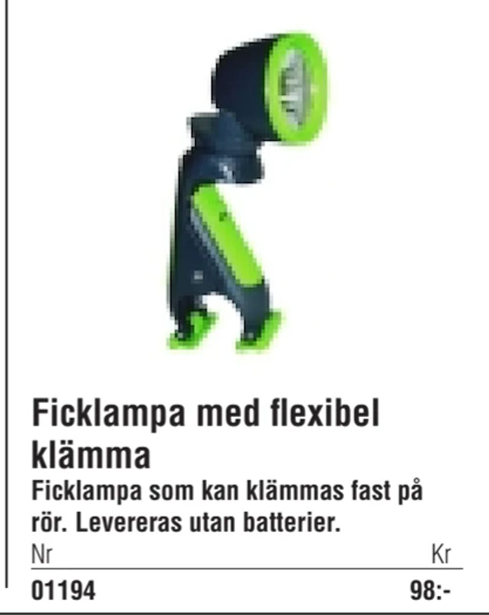 Erbjudanden på Ficklampa med flexibel klämma från Erlandsons Brygga för 98 kr