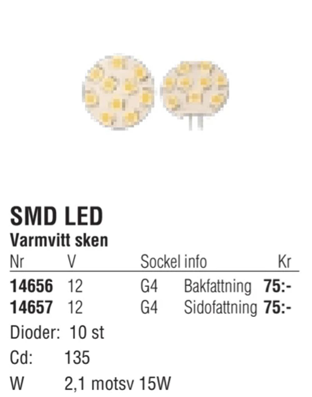 Erbjudanden på SMD LED från Erlandsons Brygga för 75 kr