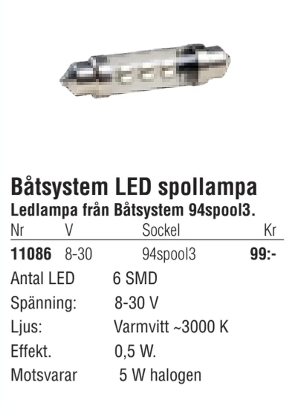 Erbjudanden på Båtsystem LED spollampa från Erlandsons Brygga för 99 kr