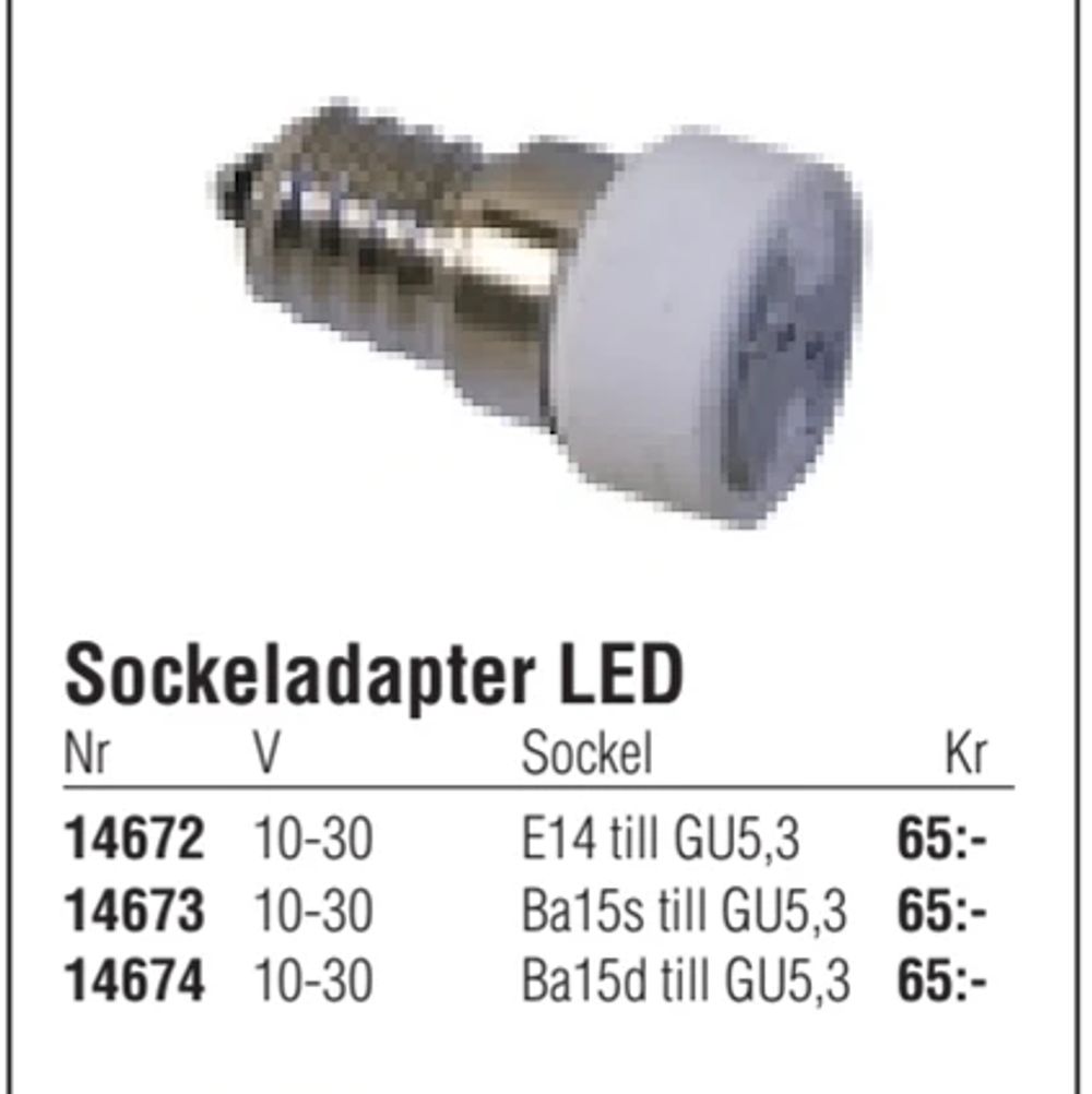 Erbjudanden på Sockeladapter LED från Erlandsons Brygga för 65 kr
