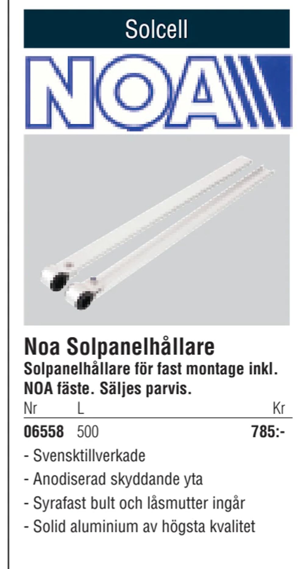 Erbjudanden på Noa Solpanelhållare från Erlandsons Brygga för 785 kr