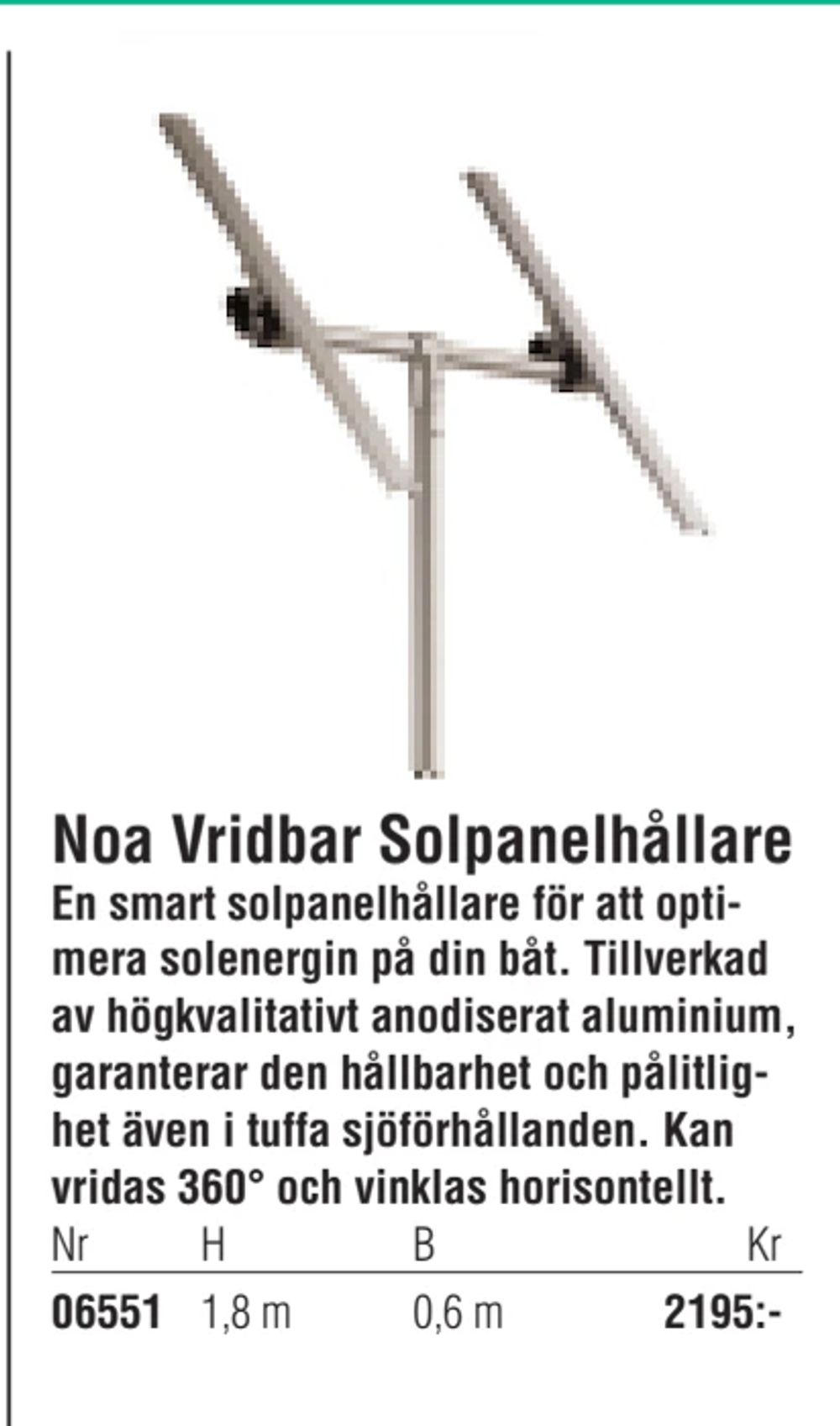 Erbjudanden på Noa Vridbar Solpanelhållare från Erlandsons Brygga för 2 195 kr