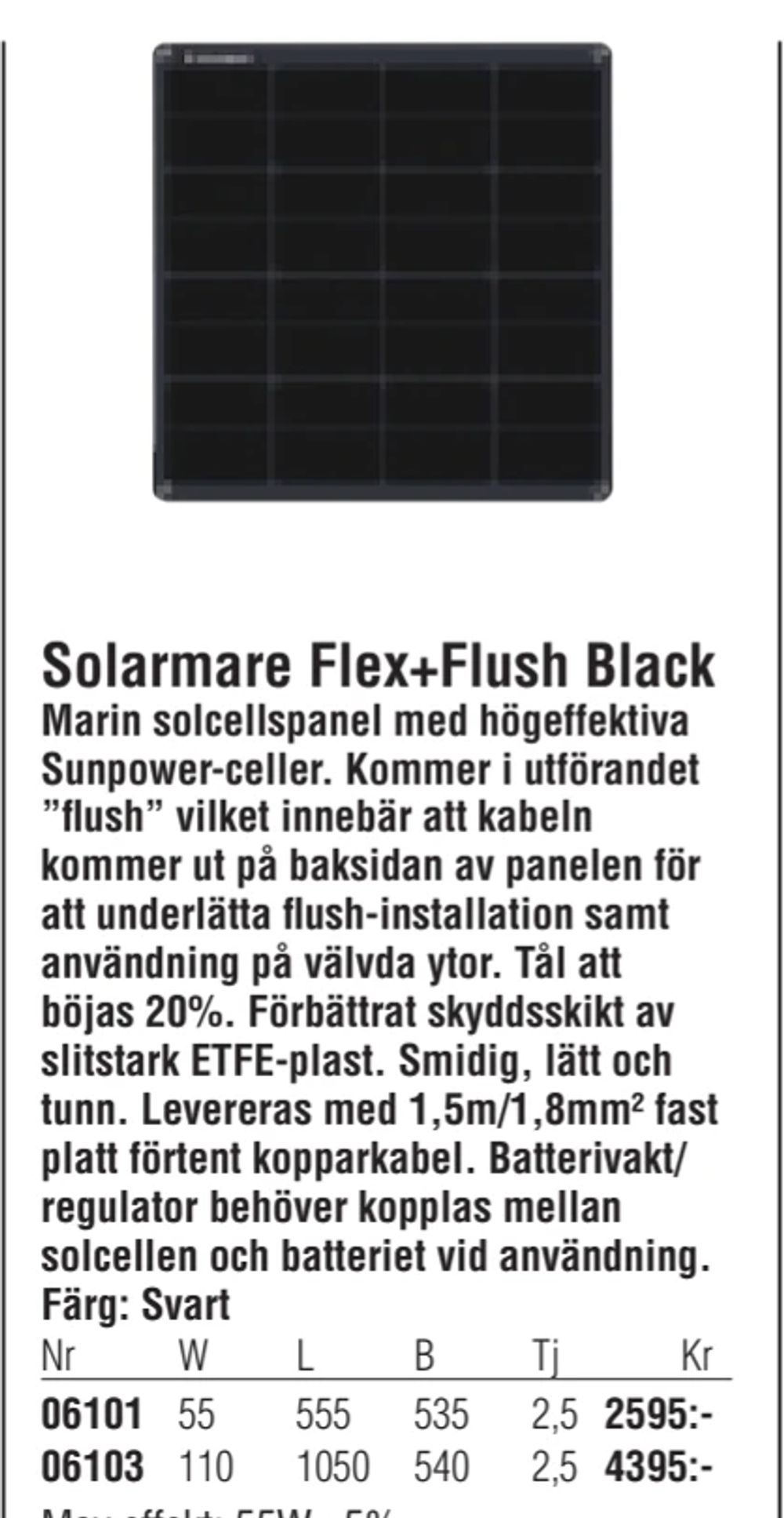 Erbjudanden på Solarmare Flex+Flush Black från Erlandsons Brygga för 2 595 kr