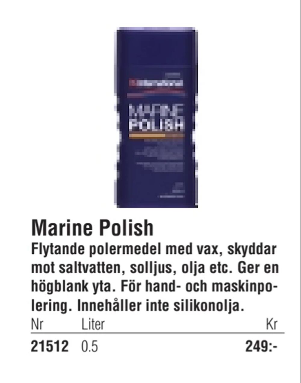 Erbjudanden på Marine Polish från Erlandsons Brygga för 249 kr