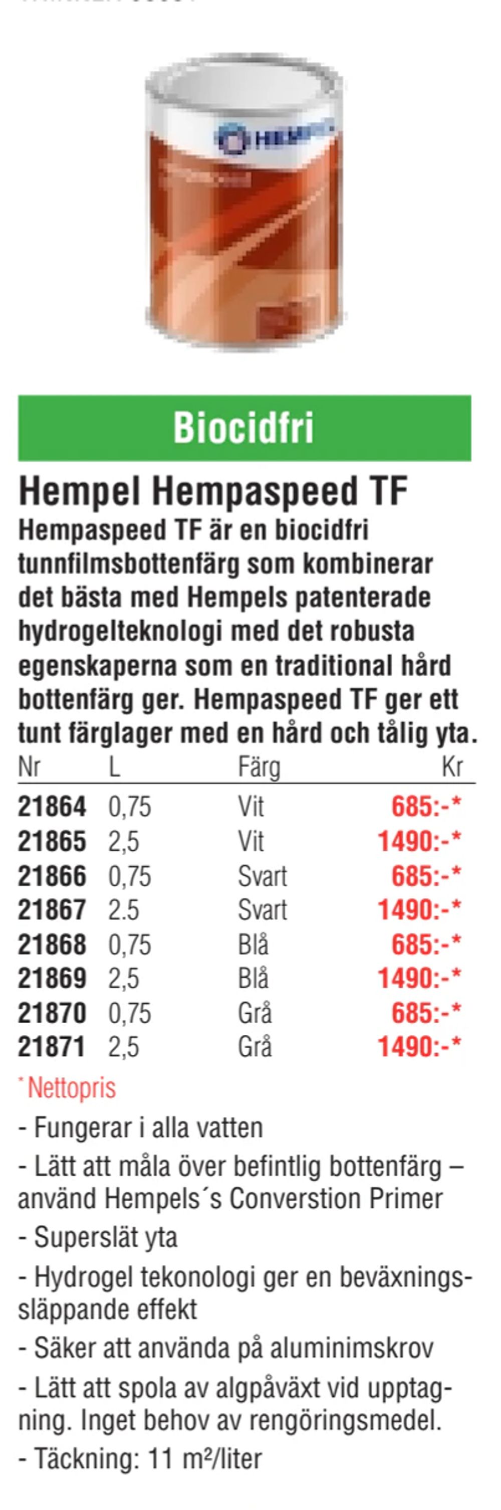 Erbjudanden på Biocidfri Hempel Hempaspeed TF från Erlandsons Brygga för 685 kr