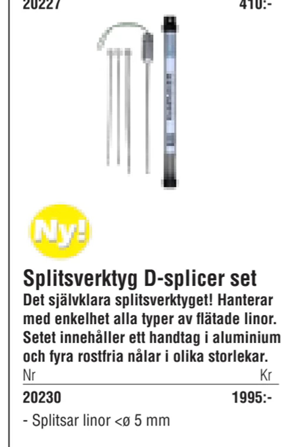 Erbjudanden på Splitsverktyg D-splicer set från Erlandsons Brygga för 1 995 kr