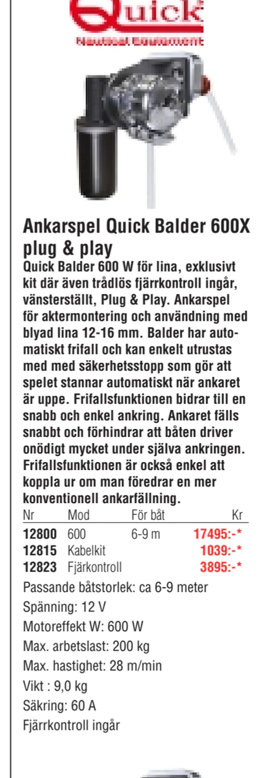 Erbjudanden på Ankarspel Quick Balder 600X plug & play från Erlandsons Brygga för 1 039 kr