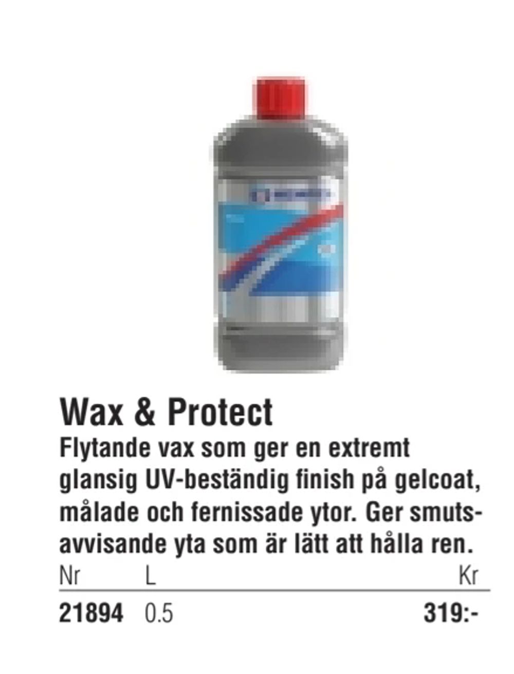 Erbjudanden på Wax & Protect från Erlandsons Brygga för 319 kr