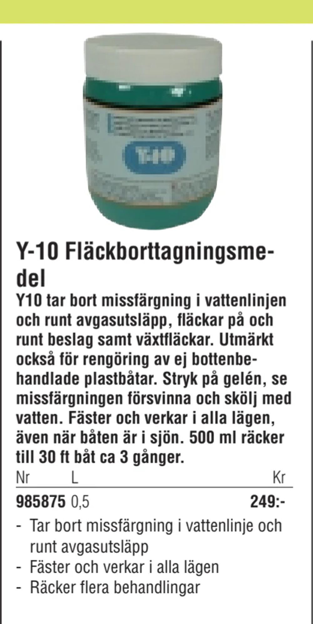 Erbjudanden på Y-10 Fläckborttagningsmedel från Erlandsons Brygga för 249 kr