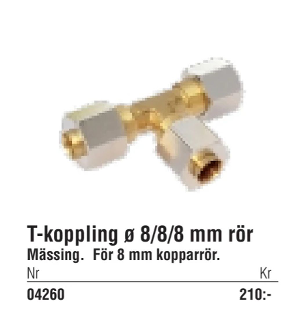 Erbjudanden på T-koppling ø 8/8/8 mm rör från Erlandsons Brygga för 210 kr