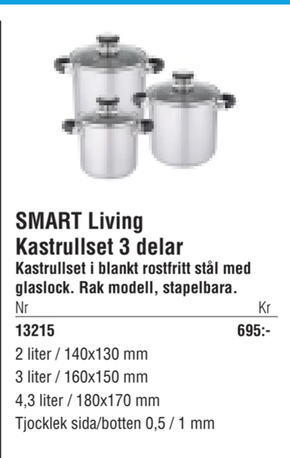Erbjudanden på SMART Living Kastrullset 3 delar från Erlandsons Brygga för 695 kr