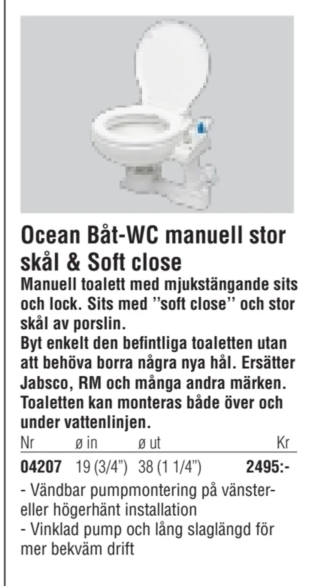 Erbjudanden på Ocean Båt-WC manuell stor skål & Soft close från Erlandsons Brygga för 2 495 kr