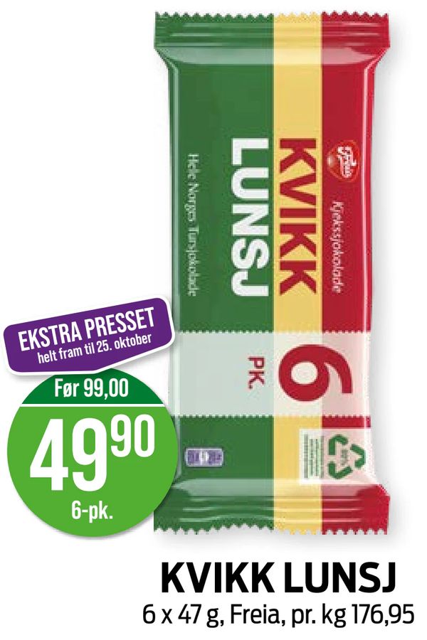 KVIKK LUNSJ EKSTRA PRESSET helt fram til 25. oktober
Før 99,00
6-pk.
6 x 47 g, Freia, pr. kg 176,95