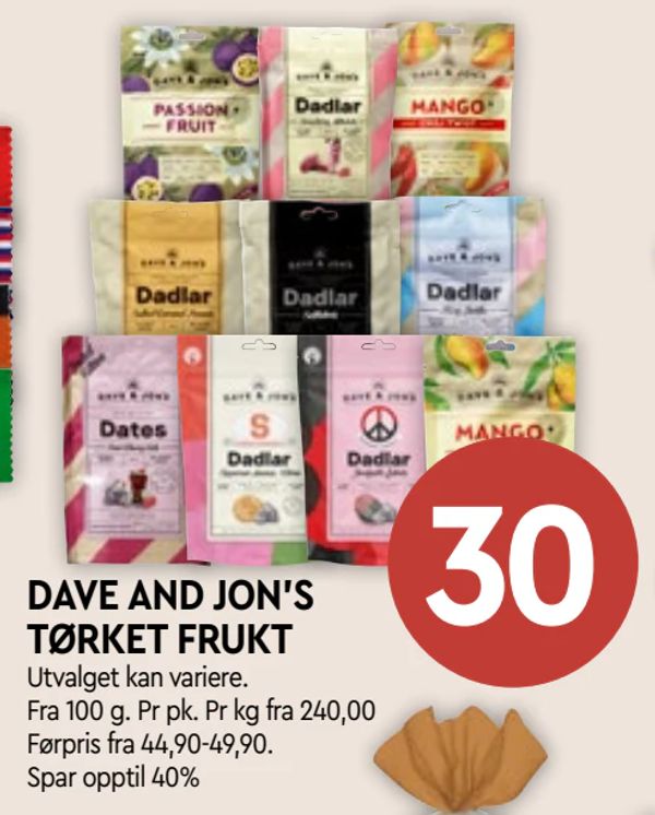 DAVE AND JON'S TØRKET FRUKT Utvalget kan variere. Fra 100 g. Pr pk. Pr kg fra 240,00 Førpris fra 44,90-49,90. Spar opptil 40%